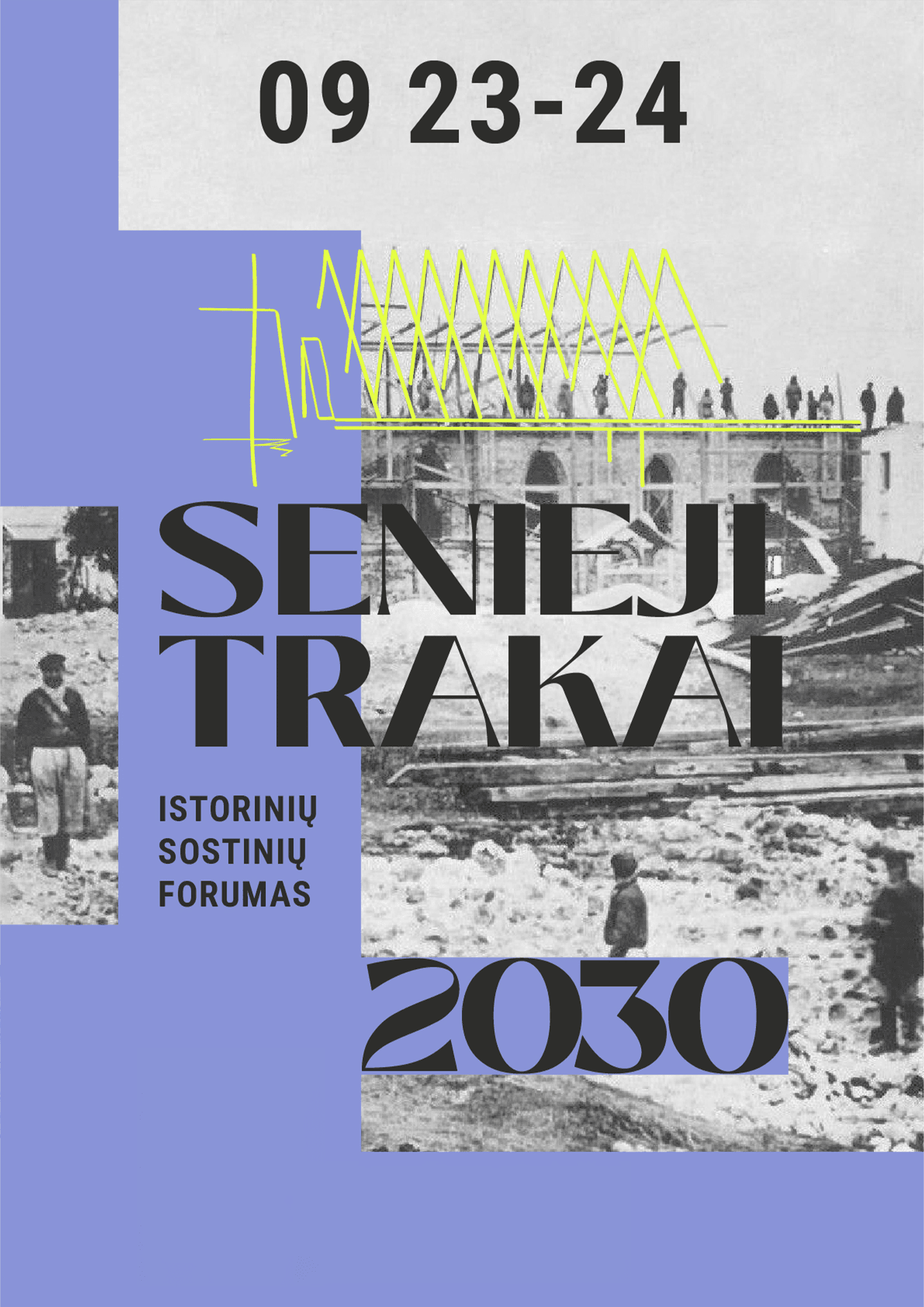 Senieji Trakai: 2030 – Istorinių sostinių forumas
